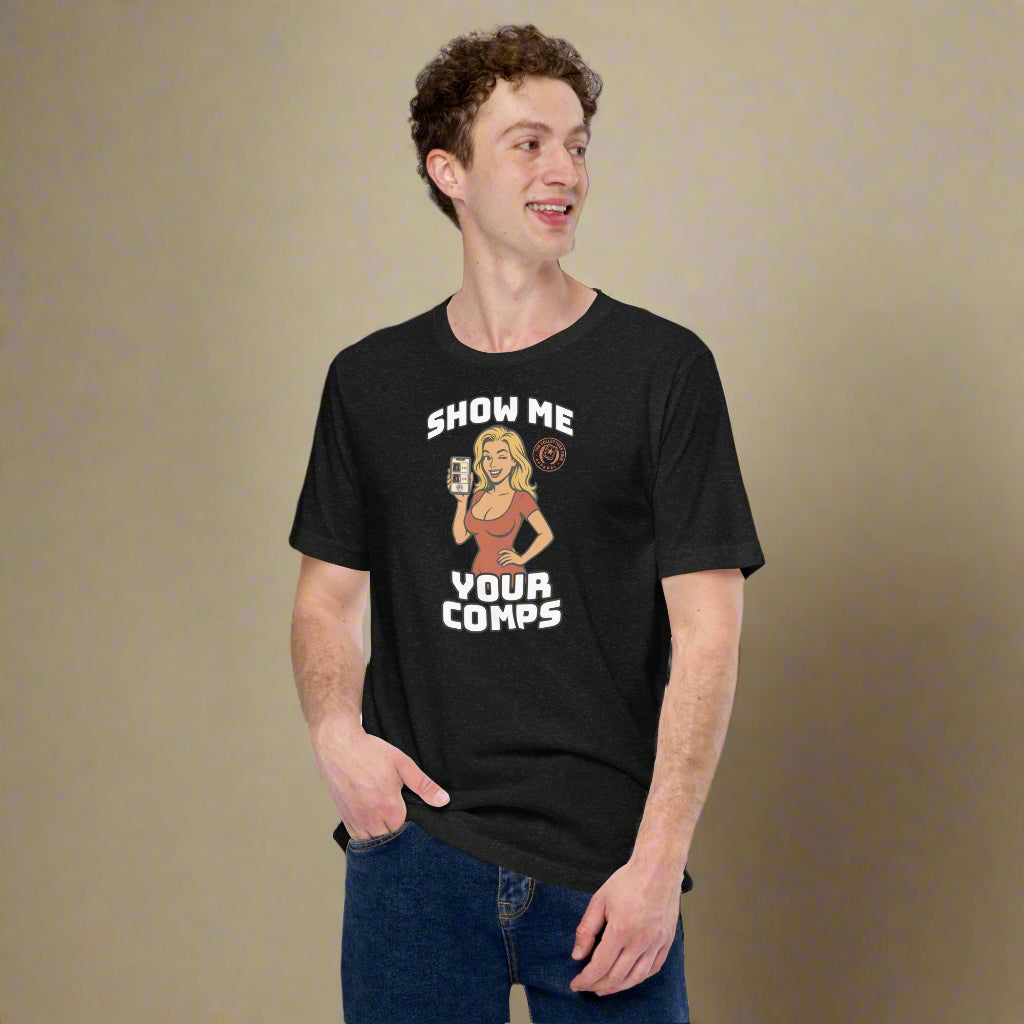 Funny hobby t-shirt with cartoon woman holding a graded card and the phrase “Show Me Your Comps” – made for sports card collectors.